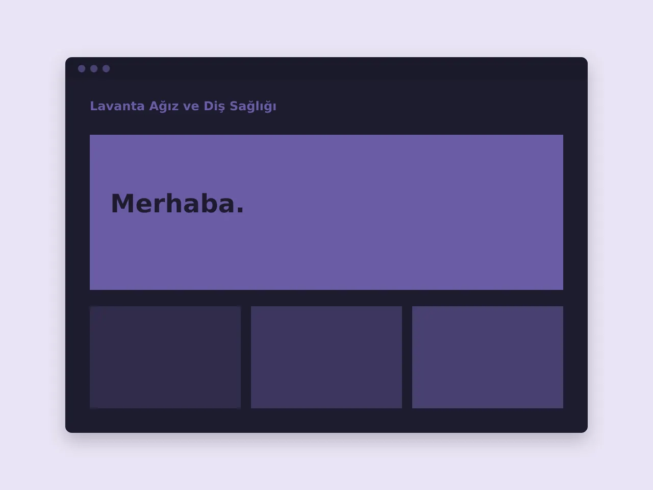 Lavanta Ağız ve Diş Sağlığı – web sitesi ana sayfa tasarımı (örnek görsel)